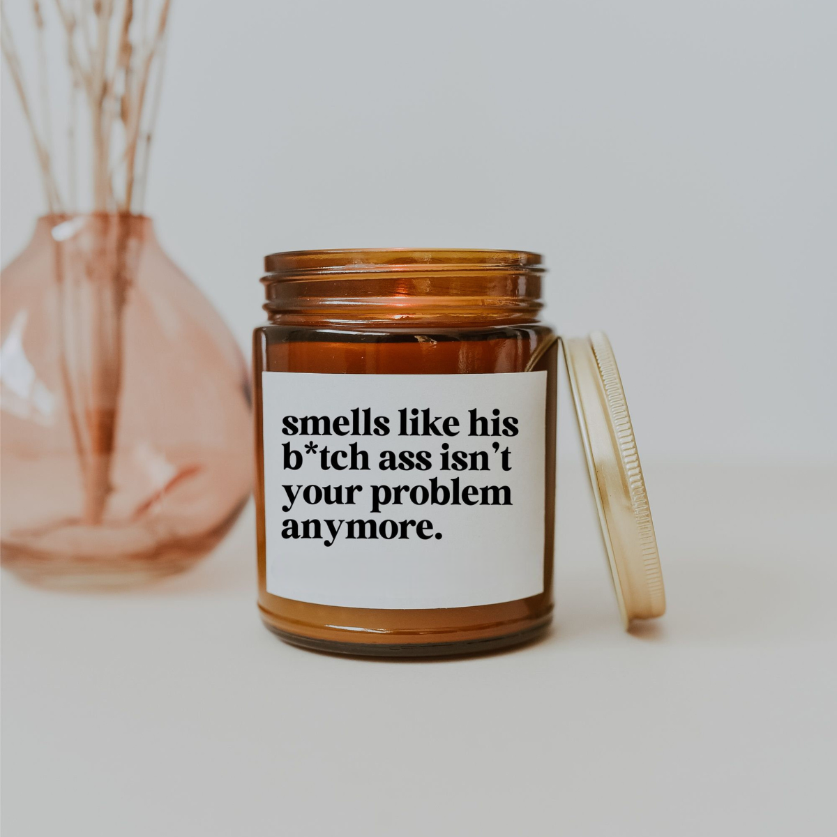 Breakup Gift, Divorce Gift, Breakup Candle, Divorce Candle, Divorce Party Gift, Smells Like His Bitch Ass Isn't Your Problem Anymore Candle
