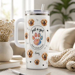 Just a Girl Who Loves Dogs — Custom Pet Photo 40oz Tumbler - Personalized 40 oz Stainless Steel Tumbler 420f1c8f-a2fb-421b-a7fd-1b5e1603b67b.jpg