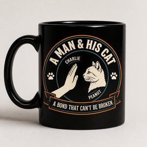 A Man & His Cat – Custom Names Mug - Personalized Mug 43948414-7c4a-450c-856d-620431c971f7.jpg