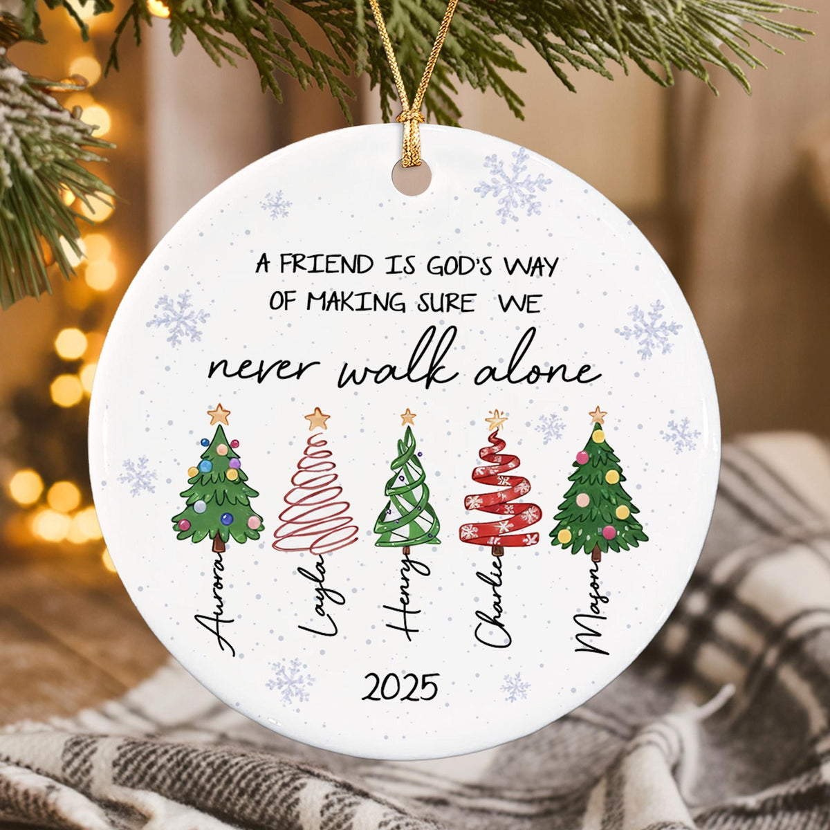 Personalized Friends Forever Ornament 2026, A Friend is God Way Ornament 43b1f318-7649-434f-a90d-0d0b1e10dea0-8.jpg