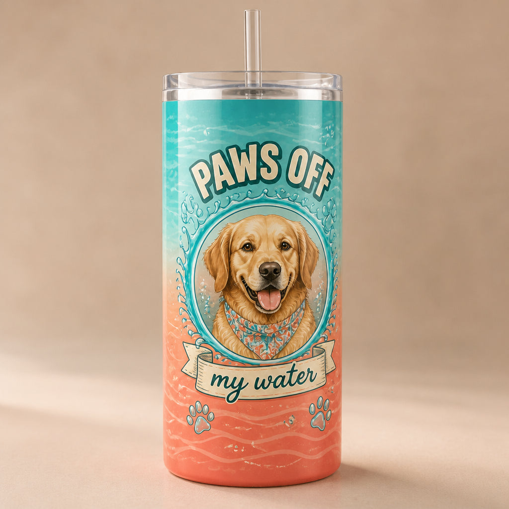 Paws Off My Water – Custom Pet Portrait Tumbler - Personalized Tumbler 43bb7af0-7002-468b-8d9d-04b9d9850b27.jpg