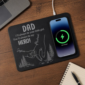 Dad You'll Always Be My Hero - Personalized Wireless Charging Mat - Gift For Dad Grandpa, Father's Day Gift