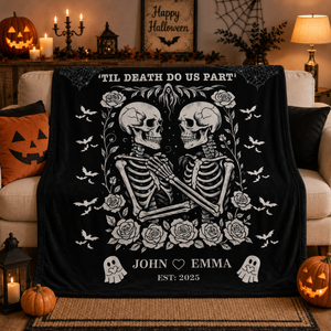Skeleton Couple Till Death Blanket, Personalized Skeleton Lovers Wedding Blanket, Spooky Goth Couple Halloween Gift, Valentines, Anniversary