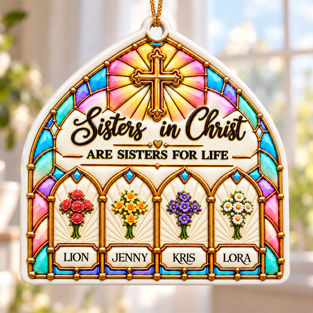 Sisters For Life - Personalized Ornament - Real 3D Raised Ornament 46a8068c-654f-4b62-948d-b2fef03072f4-_0002_3-1-.jpg