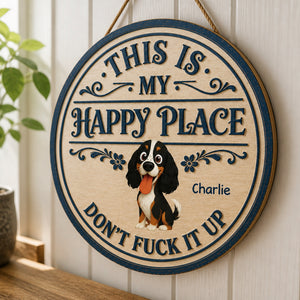 Dog Owner Happy Place Round Wood Sign – Custom Pet Cartoon & Name - Personalized Wood Sign 46b4cf9a-4803-4703-86d1-3714915b196d.jpg