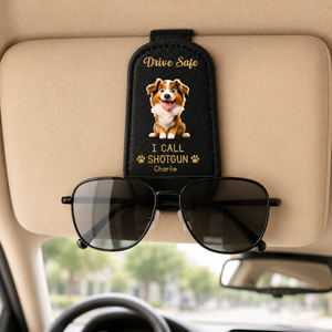 Funny Dog Custom Photo Drive Safe Daddy Sunglasses Holder: Personalized Sunglasses Holder For Dog Dad With Dog, Fathers Day, Gift For Dad, Grandpa