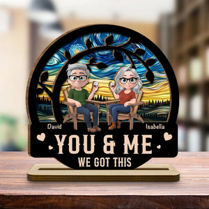 You And Me Got This - Personalized Wooden Plaque - Valentine's Day Gift For Couple