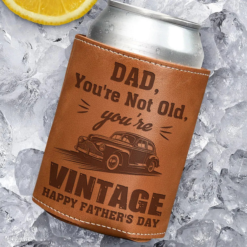 Dad You're Classic - Personalized Leather Can Cooler - Gift For Dad, Grandpa, Father's Day Gift