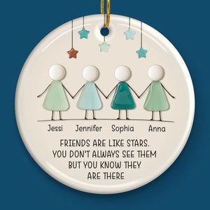 Friends Are Like Stars - Personalized Ornament - Christmas Gift For Friends, Besties