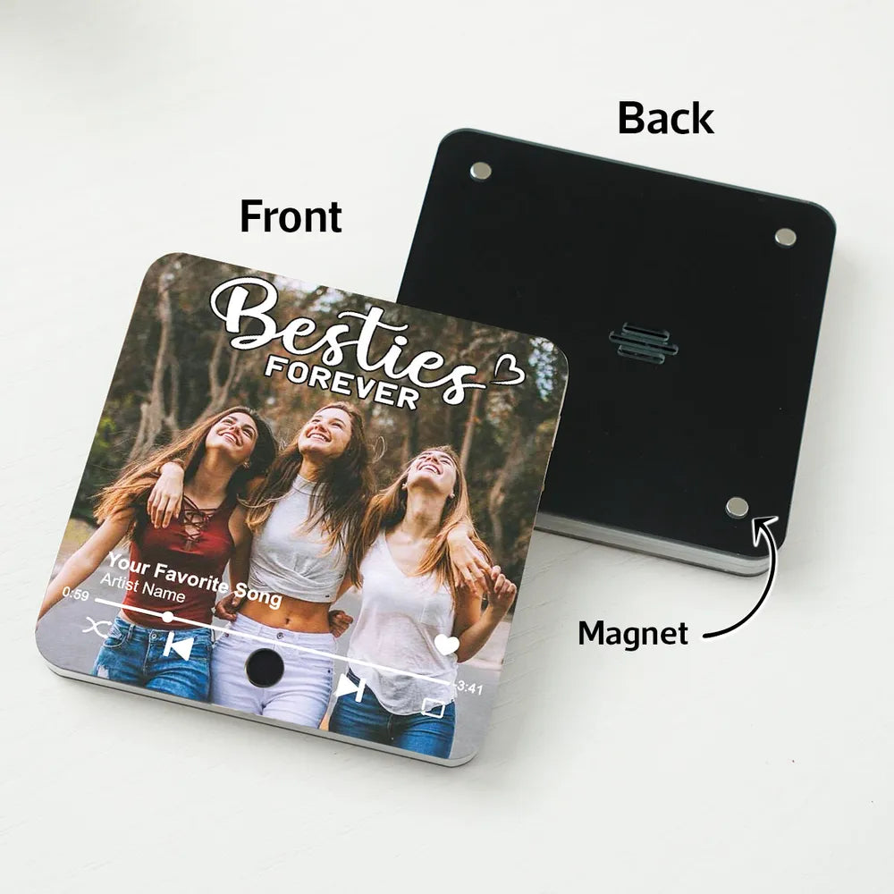 Besties Forever Upload Photo - Personalized Music Fridge Magnet - Heartfelt Gift For Best Friends, Sisters, Besties