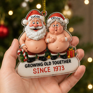 Growing Old Together, Santa And Mrs. Claus Ornament, Gift For Couples