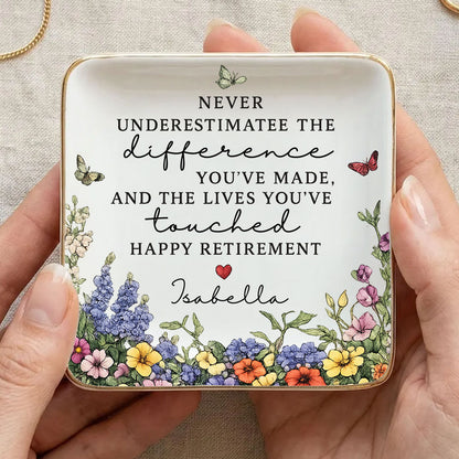 Never Underestimate The Difference You've Made - Personalized Ring Dish