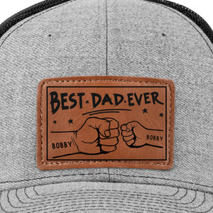 Best Dad Ever Fist Bumps - Personalized Leather Label Net Hat - Gift For Dad, Grandpa, Father's Day Gift