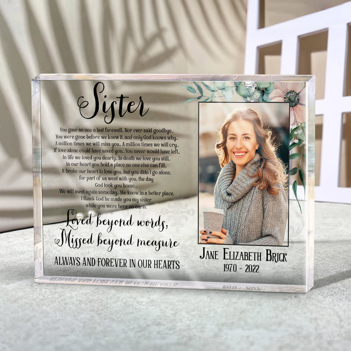 Sister I Thank God He Made You My Sister - Personalized Acrylic Plaque - Memorial Gift For Sister
