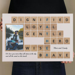 Daddy, Dignified, Loyal, Gentle, Hero, Wise, Brave - Personalized Canvas - Gift For Dad, Father's Day, Birthday Gift