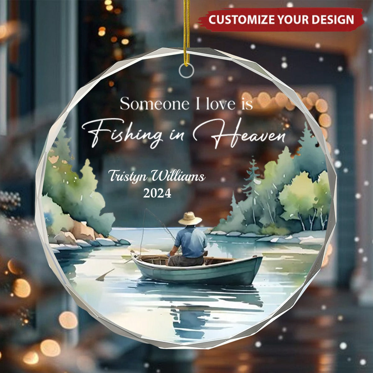Someone I Love Is Fishing In Heaven Memorial Keepsake - Personalized Crystal Ornament - Christmas Memorial Gift