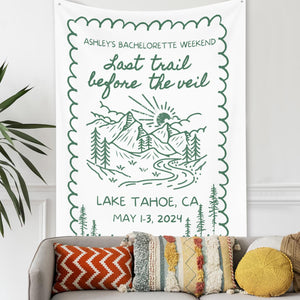Custom Bachelorette Party Decor, Mountain Bachelorette Party Banner, Forest Bach Tapestry, Last Trail Before The Veil Hiking Bridal Shower
