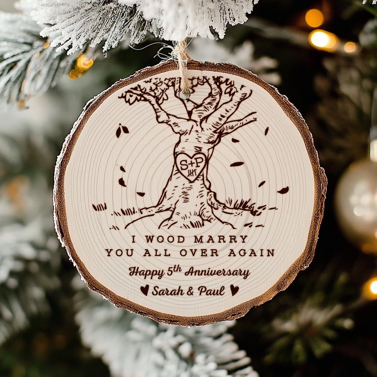 Custom Wood Anniversary Wedding Ornament, I Wood Marry You All Over Again Ornament, 5th Anniversary Christmas Ornament, Gift for Couples