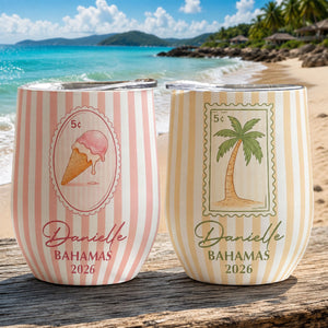 Custom Vacation, Matching Beach Vacation, Spring Break, Bachelorette Girls Trip - Personalized Wine Tumbler