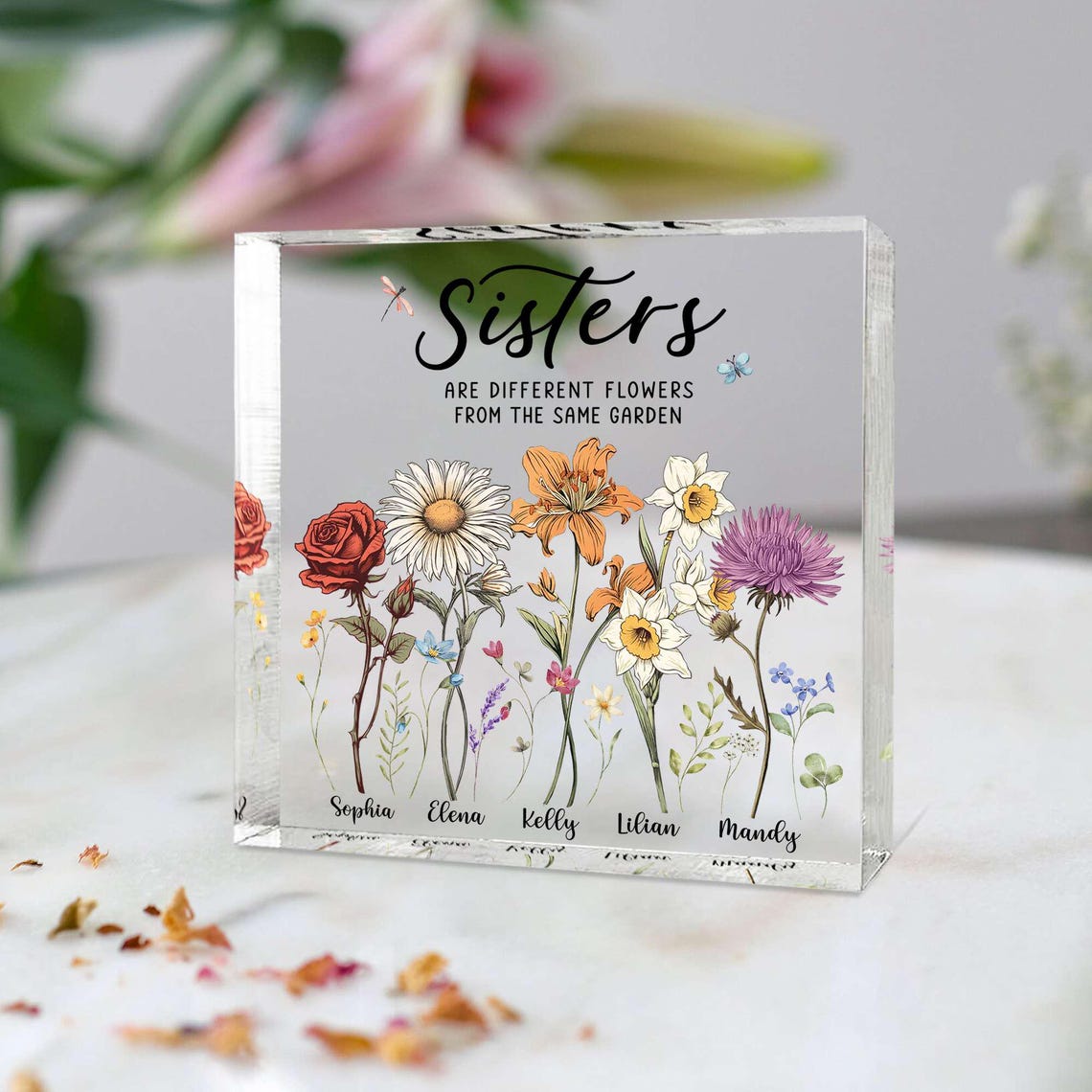 Personalized Sisters Are Different Flowers From The Same Garden, Custom Birth Flower Acrylic Block, Best friend Gifts, Friendship Keepsake