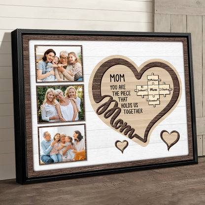 Mom You Hold Us Together Custom Photo - Personalized Canvas - Gift For Mom, Mother's Day, Birthday Gift