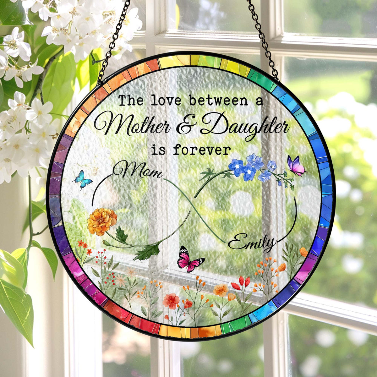 The Love Between Mother and Daughter is Forever Suncatcher Stained Glass, Mom Daughter Gift, Daughter Mother Gift, Mothers Day Gift for Mom from Daughter