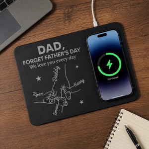 We Love You Everyday Kids Hold Dad's Hand - Personalized Wireless Charging Mat - Gift For Dad Grandpa, Father's Day Gift