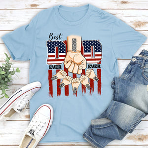 Best American Dad Ever - Personalized Apparel - Gift For Father, 4th of July Gift For Dad