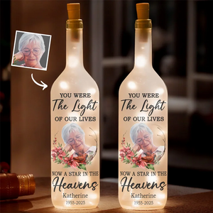 You Were The Light Of Our Lives - Personalized Bottle Lamp - Memorial Gift