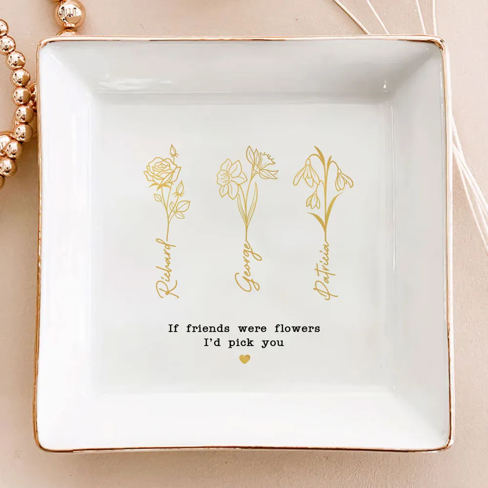 Friends Sisters Besties Birth Month Flowers - Personalized Jewelry Plate - Gift For Friends Sisters Besties