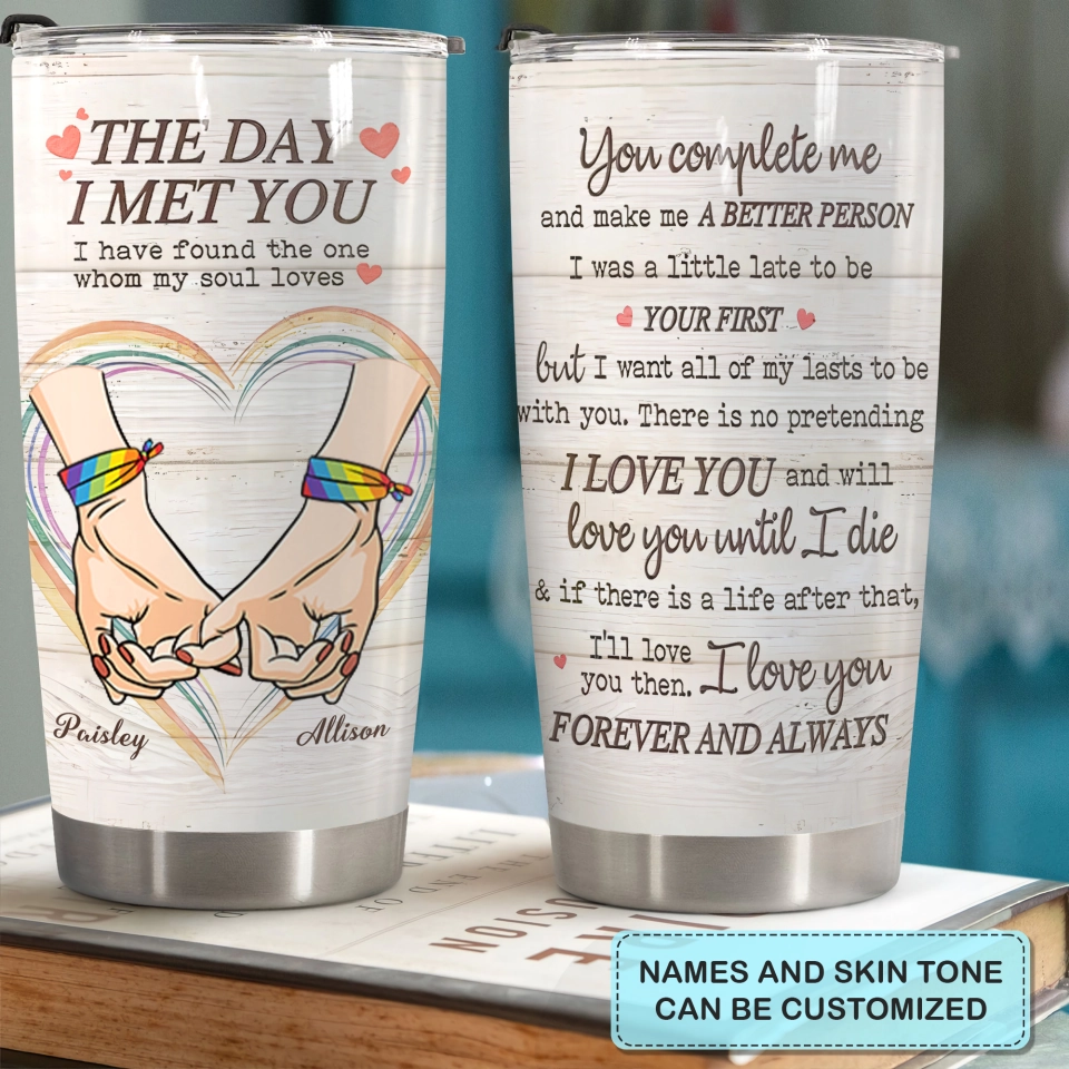 The Day I Met You - Personalized Tumbler - Gift For Couple, Valentine's Day, Anniversary Gift