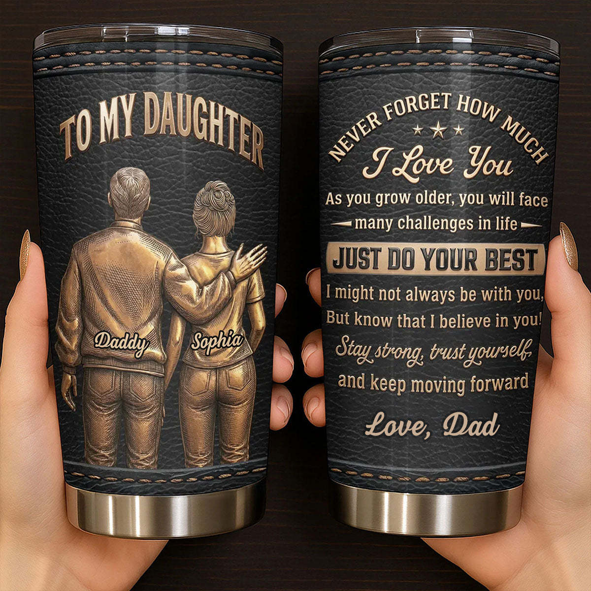 To My Daughter I Love You, Personalized Stainless Steel Tumbler 20oz