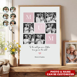 Personalized Mum or Mom Photo Poster - Mother s Day Gift from Son or Daughter