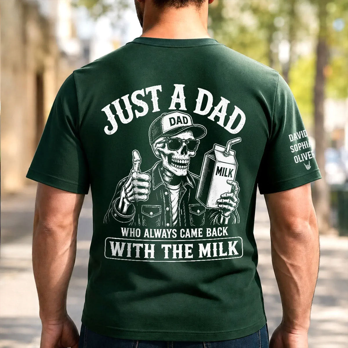 Just A Dad Who Always Came Back - Custom Back Printed Shirt For Dad, Grandpa