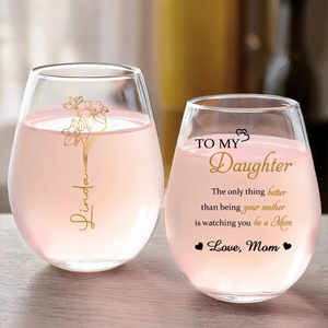 To My Daughter Watching You Being A Mom - Personalized Wine Glass - Gift For Daughter On Mother's Day