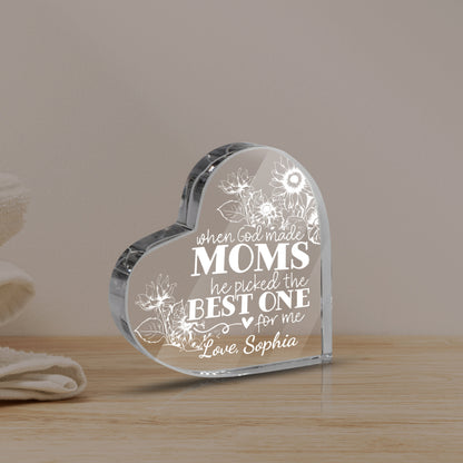 When God Made Moms He Picked The Best One For Me - Personalized Heart Shaped Acrylic Plaque - Gift For Mom, Mother's Day, Birthday Gift