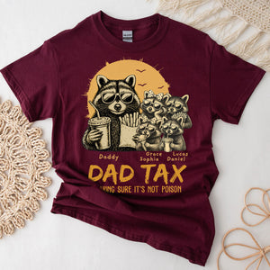 Personalized Dad Tax T-Shirt Father's Day Gifts for Dad Funny Papa Tshirt Cool Daddy
