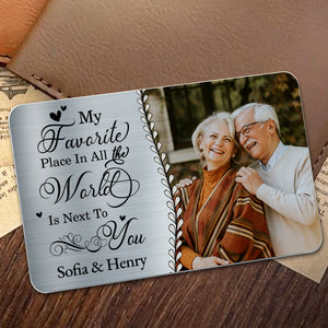 My Favorite Place In All The World - Personalized Wallet Insert Card - Valentine's Day Gift For Couple