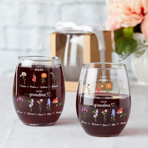 Personalized First Mom, Now Grandma Stemless Wine Glass, Birth Month Flowers Gift For Grandma, Nana Gifts, Mother's Day Gift For Grandma