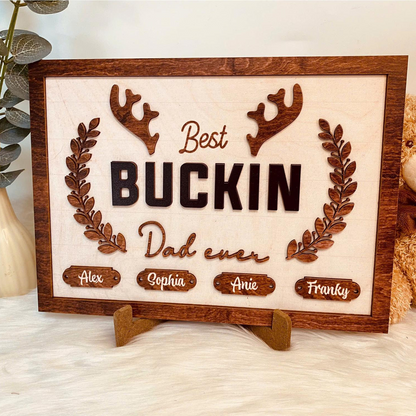 Best Buckin' Dad Ever Personalized Wooden Plaque, Dad Gift, Grandpa Gift, Father's Day Gift, Best Buckin' Grandpa Sign