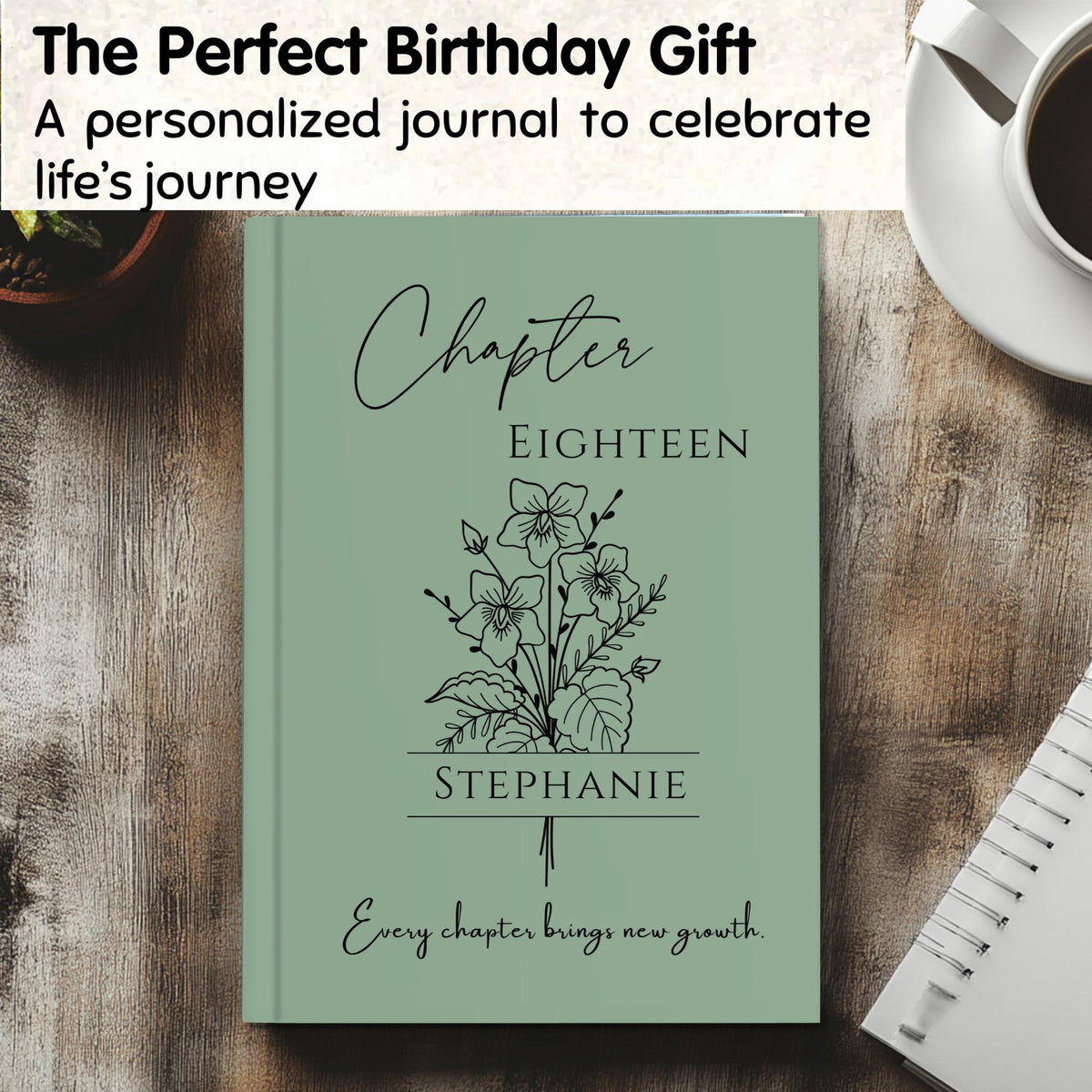 18th Birthday Gift, Chapter 18 Name Journal, Birth Month Flower Notebook, Personalized 18 Years Old Birthday Present for Her or Him