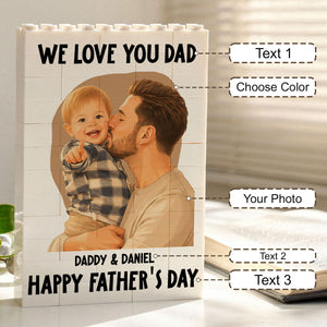 We Love You Dad - Personalized Building Block