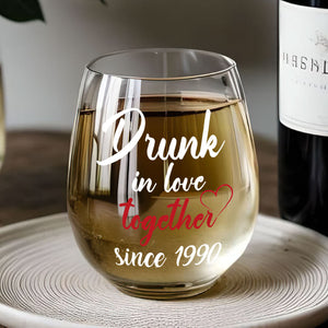 Drunk In Love Together Forever Custom Photo - Personalized Wine Glass - Anniversary Gift, Valentine's Day Gift For Couple
