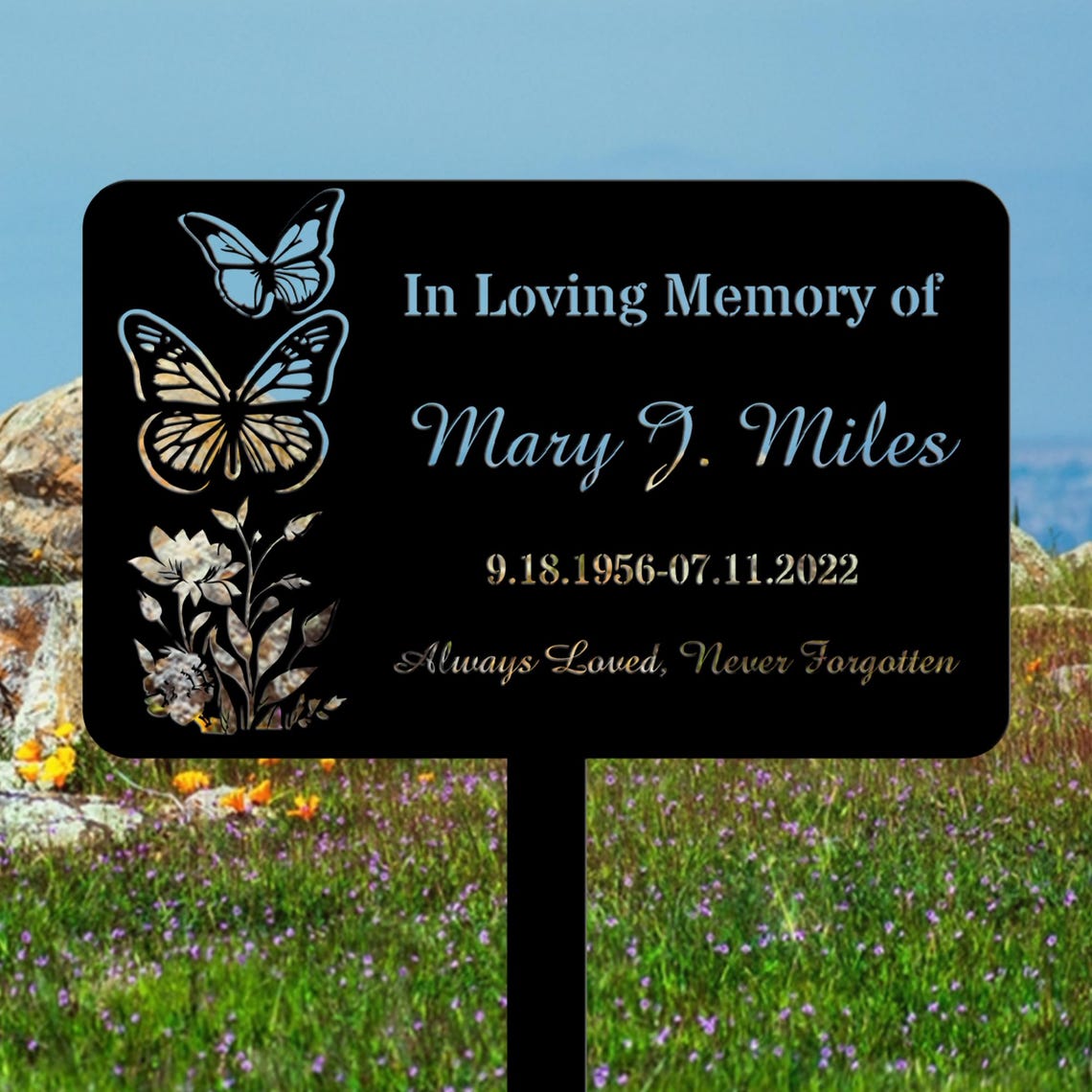 Always Loved, Nerver Forgotten, Custom Butterfly Memorial Garden Sign, Engraved Metal Remembrance Plaque