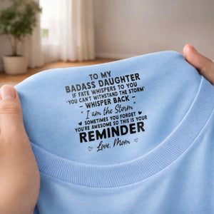 To My Daughter You're Awesome - Personalized Neck Print T Shirt - Gift For Daughter