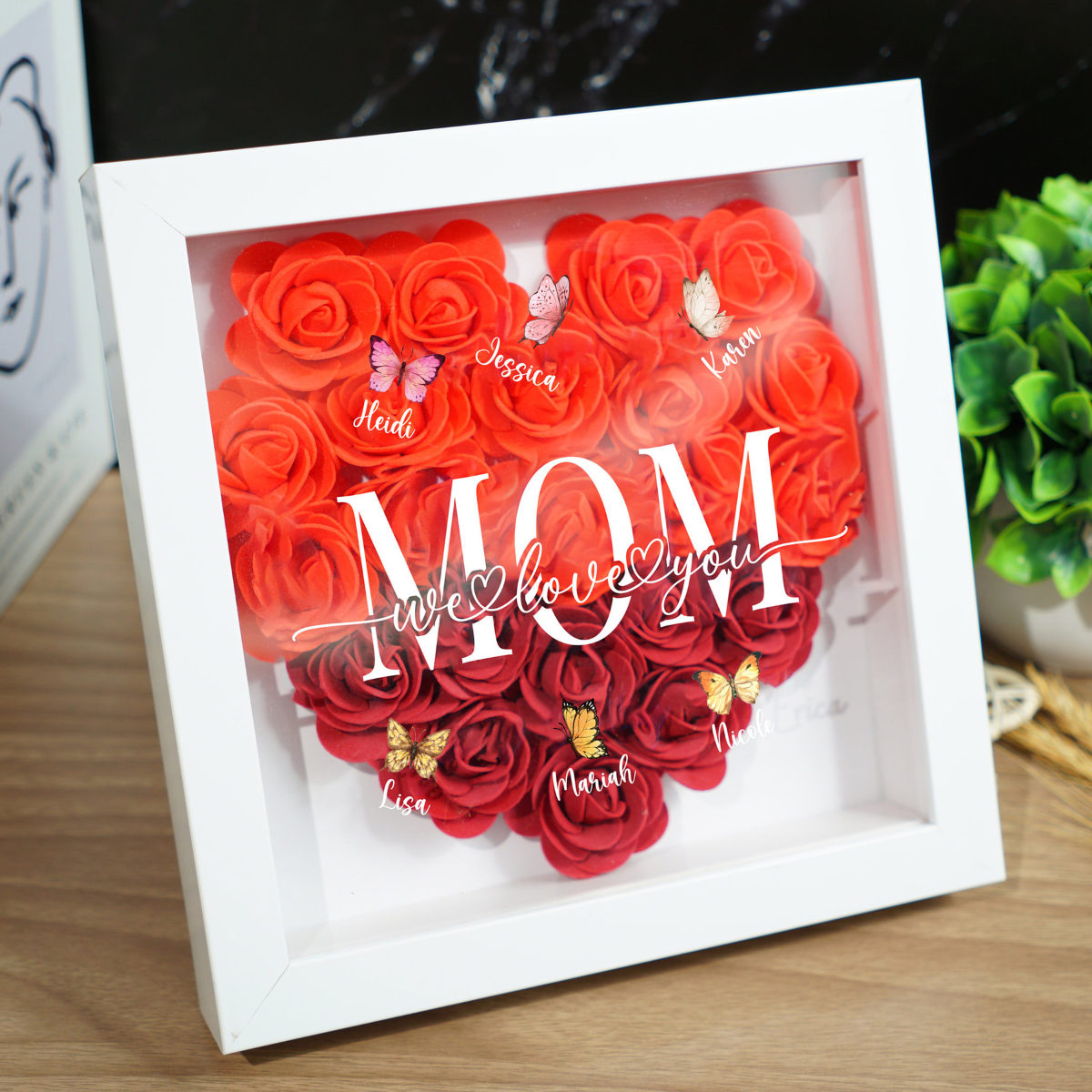 Mom We Love You Butterflies - Custom Flower Frame Box - Gift For Mom, Mother's Day