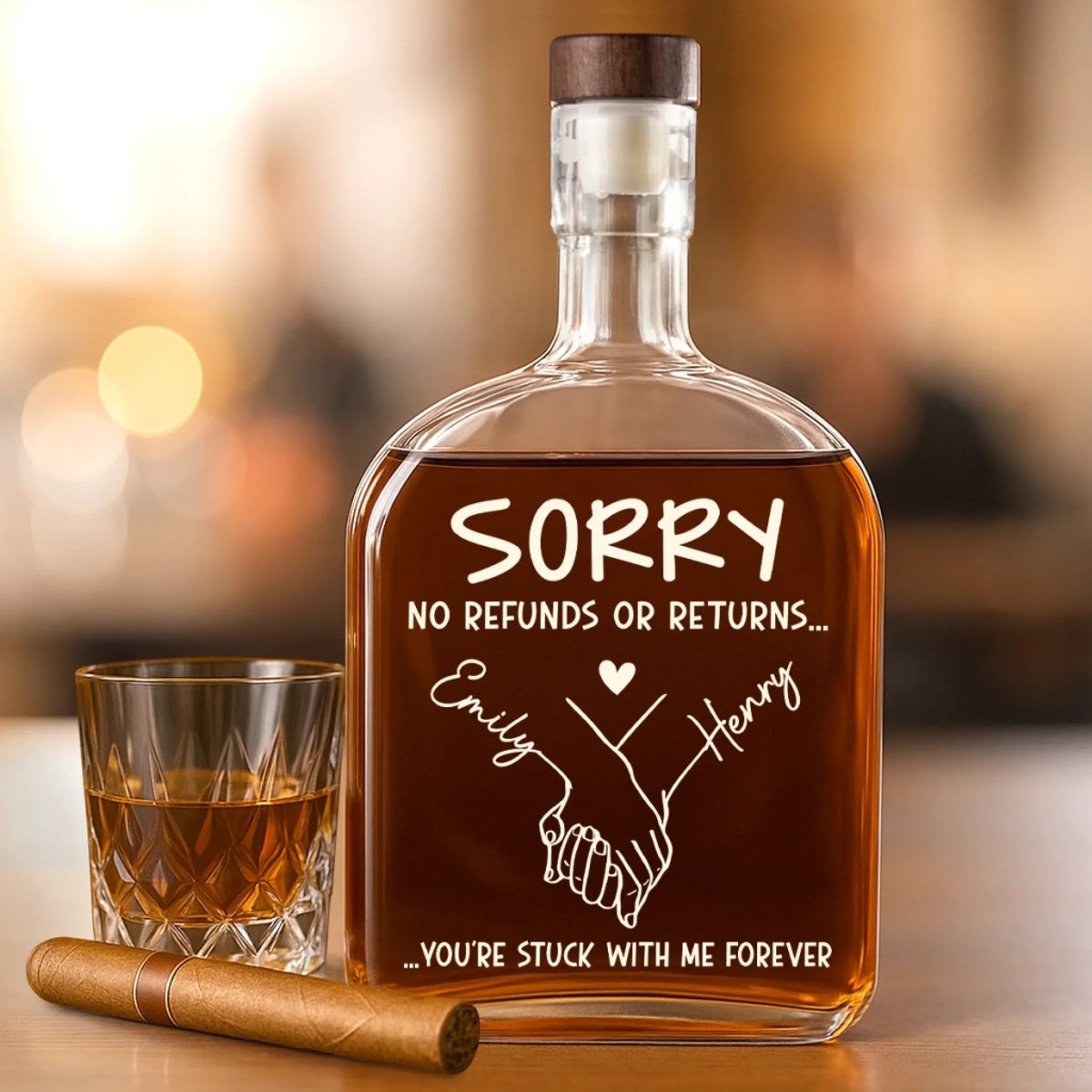 Sorry No Returns Or Refunds - Personalized Whiskey Bottle - Anniversary Gift, Valentine's Day Gift For Couple