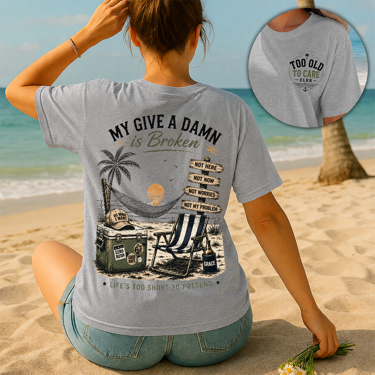 My Give A Damn Is Broken Beach Retro T-Shirt