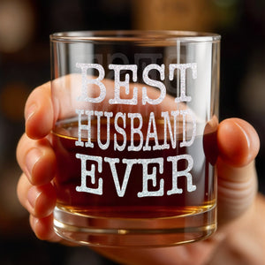 Best Husband Ever Whiskey Glass, Gift For Husband