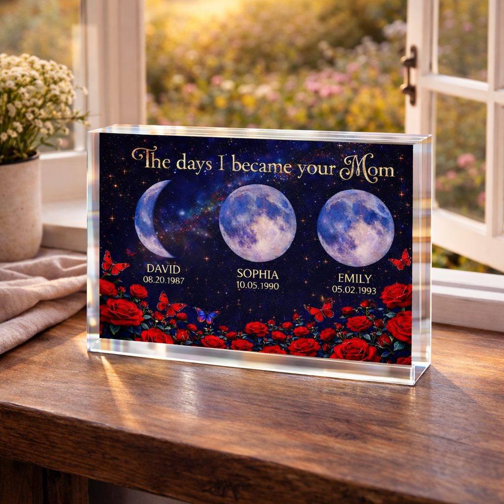 Roses The Day You Became Mom Grandma Custom Birth Moon Phase - Personalized Acrylic Plaque - Mother's Day Gift For Mom, Grandma